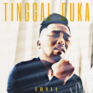 Edyll - Tinggal Duka