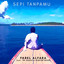 Farel Alfara - Sepi Tanpamu (feat. Tri Suaka, Guntur Resse)