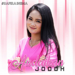 Safira Inema - Andaikan Jodoh