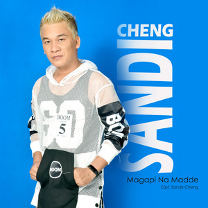 Sandy Cheng - Magapi Na Madde