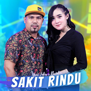 Yeni Inka, Brodin - Sakit Rindu