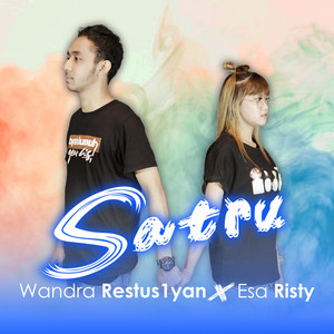 Wandra Restusiyan, Esa Risty - Satru