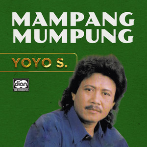 Yoyo Suwaryo - Mampang Mumpung