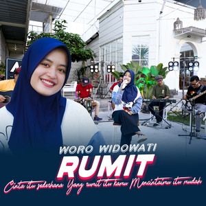 Woro Widowati - Rumit