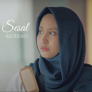 Agni Nubuwati - Sesal