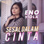 Eno Viola - Sesal Dalam Cinta