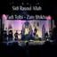 Fadi Tolbi, Zain Bhikha - Sidi Rasoul Allah