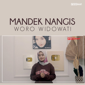 Woro Widowati - Mandek Nangis
