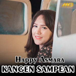 Happy Asmara - Kangen Sampean