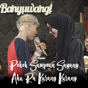 James AP, Fida - POKOK SAMPEAN SAYANG AKU RA KURANG KURANG - Live Version