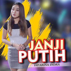 Difarina Indra, Fendik Adella - Janji Putih
