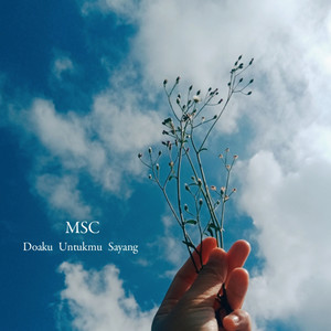 MSC - Doaku Untukmu Sayang