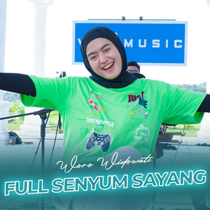 Woro Widowati - Full Senyum Sayang