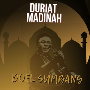Doel Sumbang - Duriat Madinah