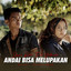 Dosni Roha, Yollanda - Andai Bisa Melupakan