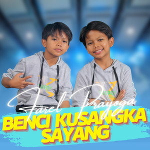 Farel Prayoga - Benci Kusangka Sayang