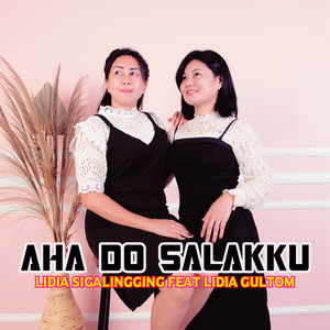 Lidya Sigalingging, Lidia Gultom - Aha Do Salakku