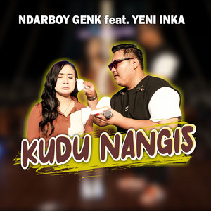 Ndarboy Genk, Yeni Inka - Kudu Nangis