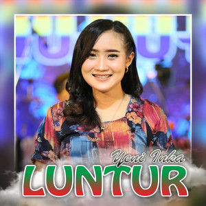 Yeni Inka - Luntur