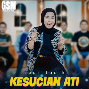 Suci Tacik - Kesucian Ati
