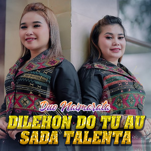 Duo Naimarata - Dilehon Do Tu Au Sada Talenta