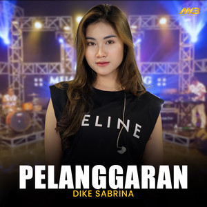 dike sabrina - Pelanggaran