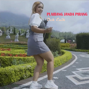 Dek Enik - Plaibang Janda Pirang