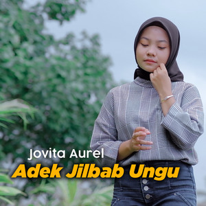 Jovita Aurel - Adek Jilbab Ungu