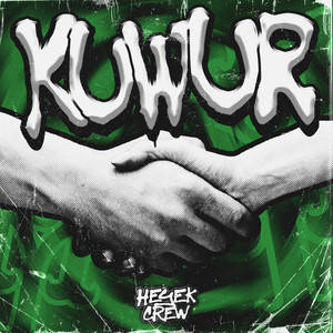 Heyek Crew - Kuwur