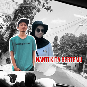 Andika BuncAzca, Maylina Restu - Nanti Kita Bertemu - Remastered 2023