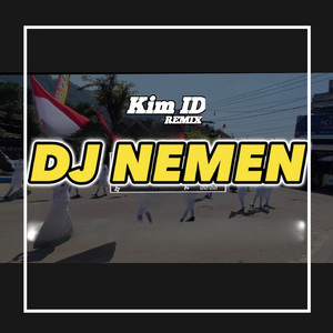 Kim ID Remix - Dj Nemen
