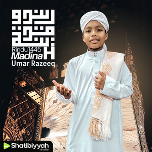 Umar Razeeq - Rindu Madinah 1445H