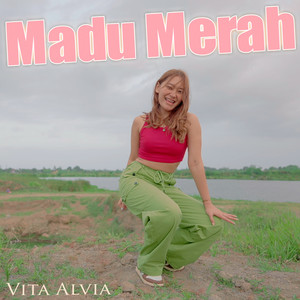 Vita Alvia - Madu Merah
