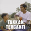 Rajuli Almaseid - Takkan Terganti