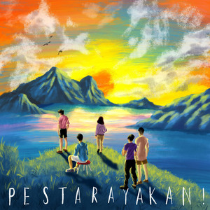 Pestaraya - Pestarayakan!