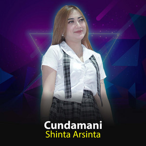 Shinta Arsinta - Cundamani