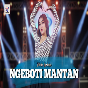 Shinta Arsinta - Ngeboti Mantan