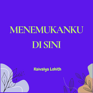 Kaivalya Lohith - menggantikan hadirmu