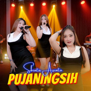 Shinta Arsinta - Pujaningsih