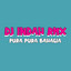Dj Indah Rmx - Pura Pura Bahagia