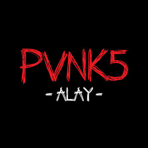 Pvnk5 - Alay