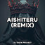 DJ Diqta Project - Aishiteru - remix
