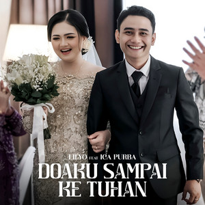 LILYO, Ica Purba - Doaku Sampai Ke Tuhan