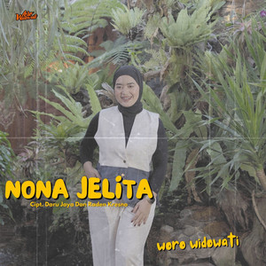 Woro Widowati - Nona Jelita