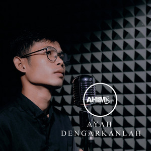Ahim Band, Marot Apriliand - Ayah Dengarkanlah