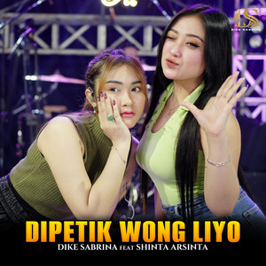 dike sabrina, Shinta Arsinta - Dipetik Wong Liyo