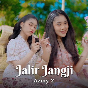 Azmy Z, Adry WG - JALIR JANGJI