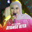 Siti Aliyah - Ayange Kita - Live Version