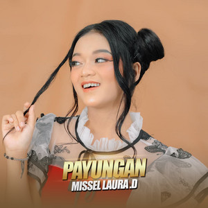 Missel Laura D - Payungan - Live Version