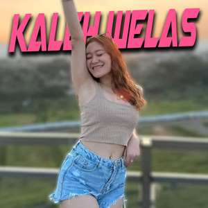 Vita Alvia - Kaleh Welas